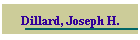 Dillard, Joseph H.