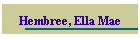 Hembree, Ella Mae