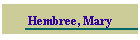 Hembree, Mary