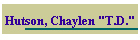 Hutson, Chaylen "T.D."