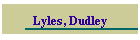 Lyles, Dudley
