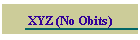 XYZ (No Obits)
