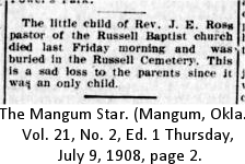 Child of Rev. Ross died July 3, 1908, buried in Russell Cemetery