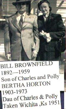 Bill & Bertha Brownfield